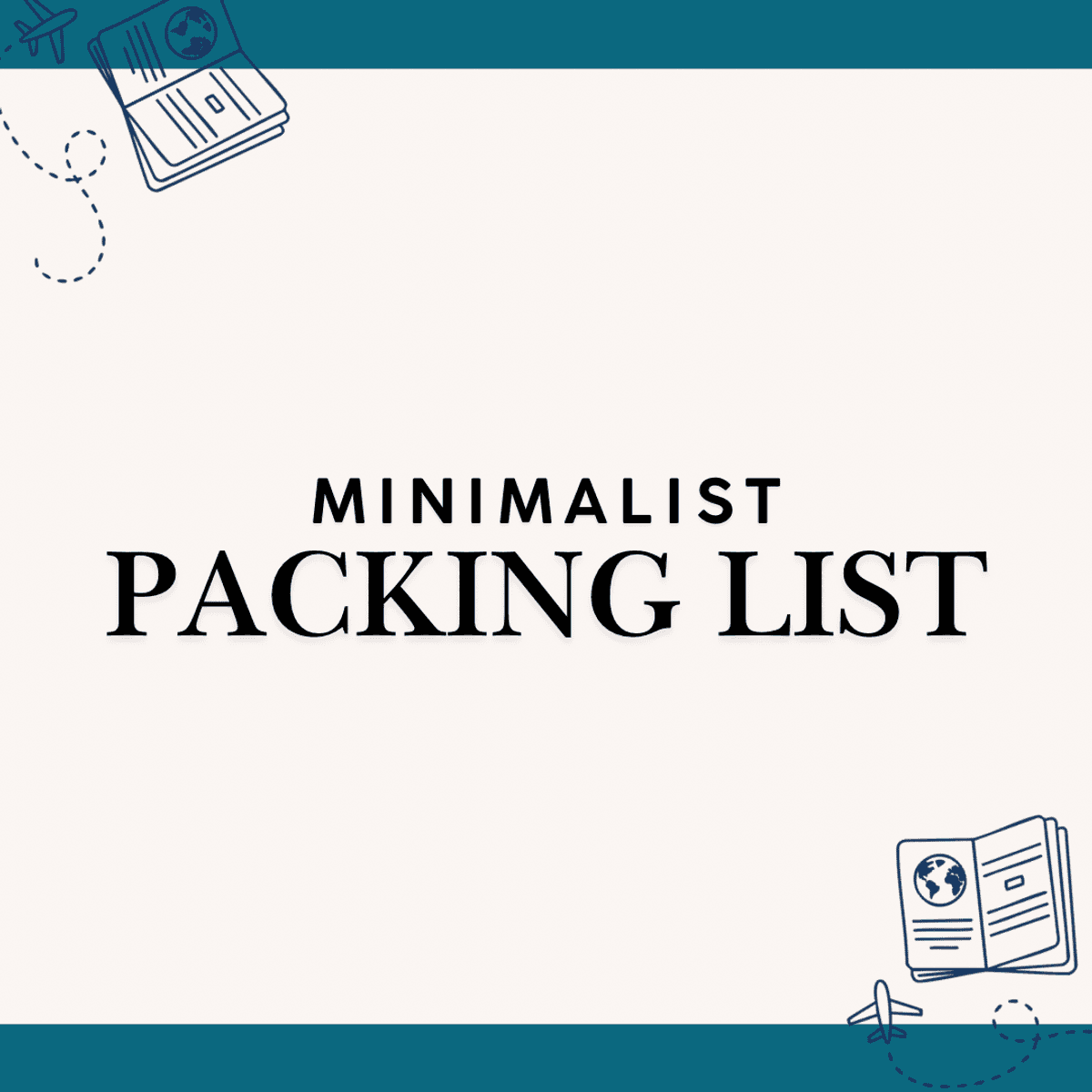 Minimalist Packing List
