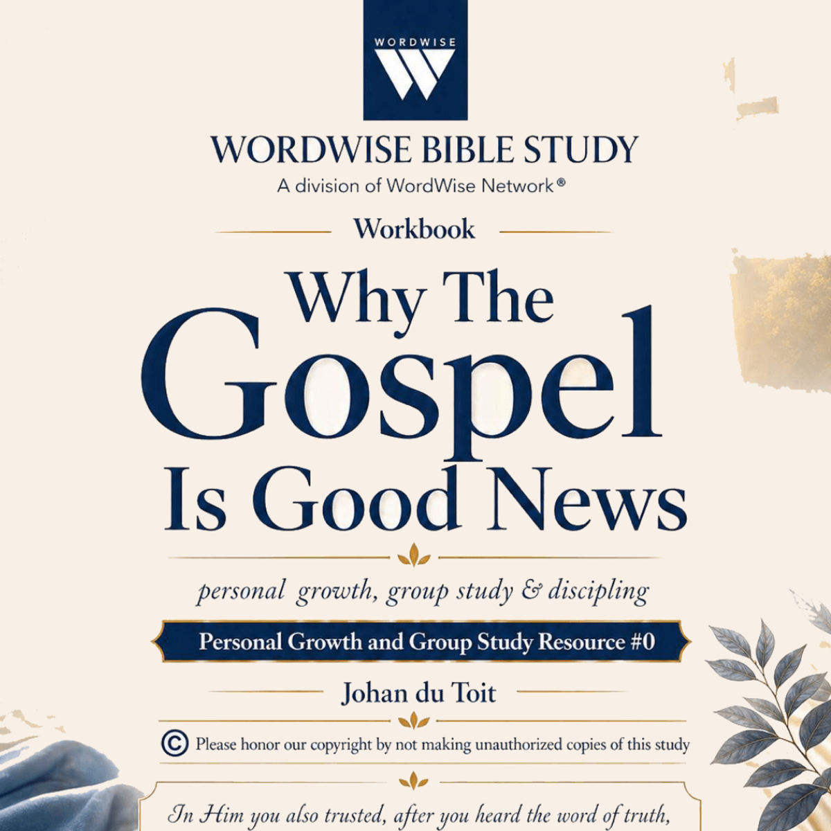 Why The Gospel is Good News (Workbook #0)