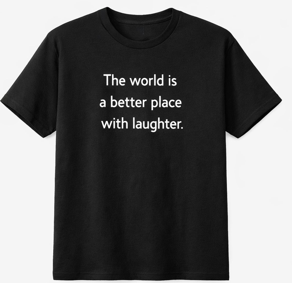 Blind Guy Comedy T-Shirt (The World Is Better With Laughter)