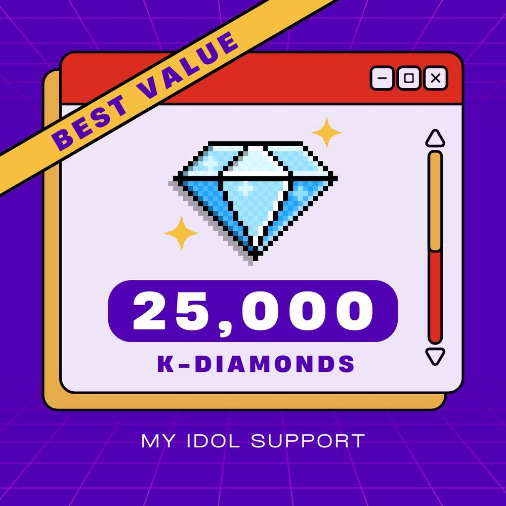 25,000 K-Diamonds 💎