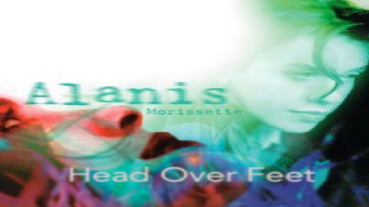 Alanis Morisette - Head Over Feet