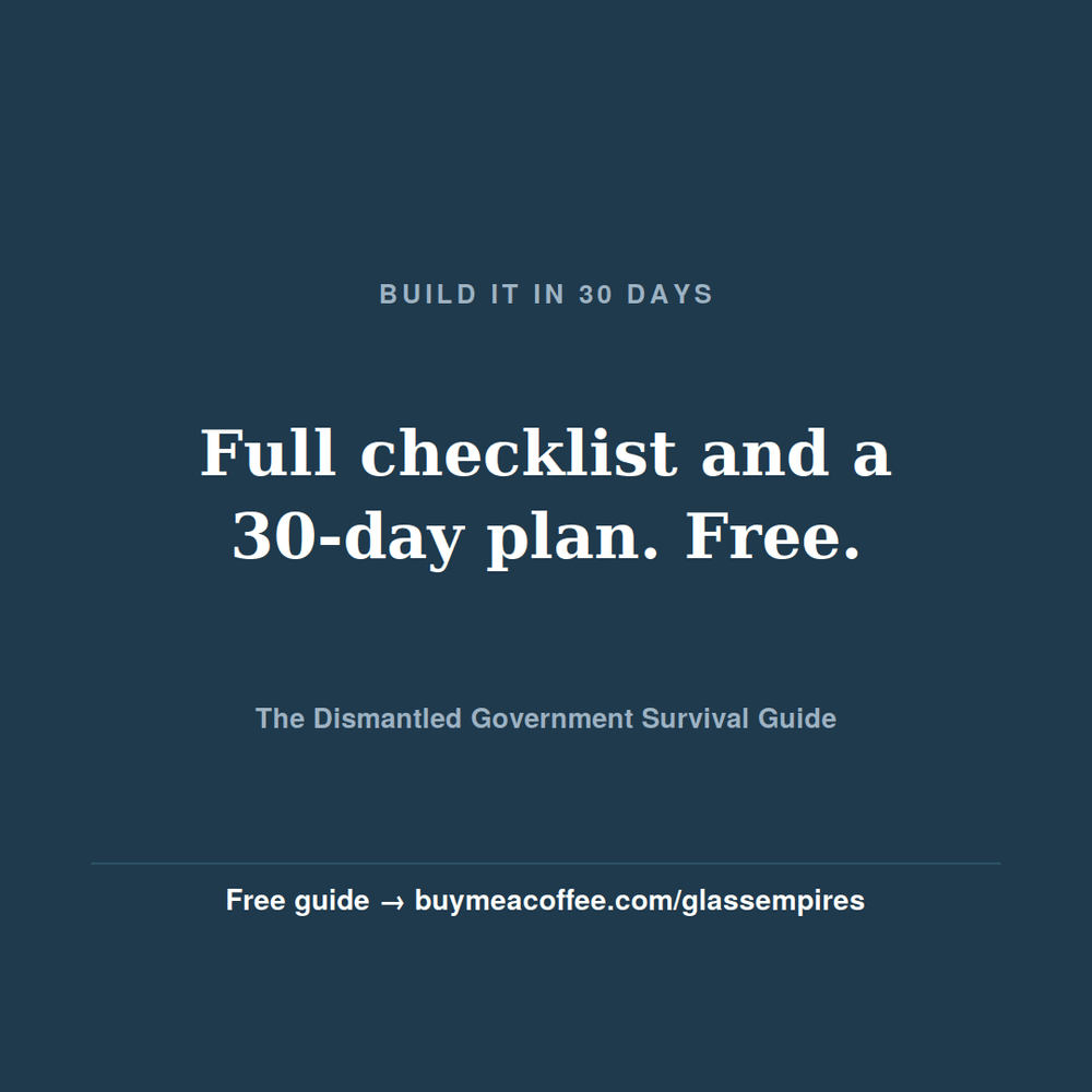 After the Dismantling: The Household Survival Guide