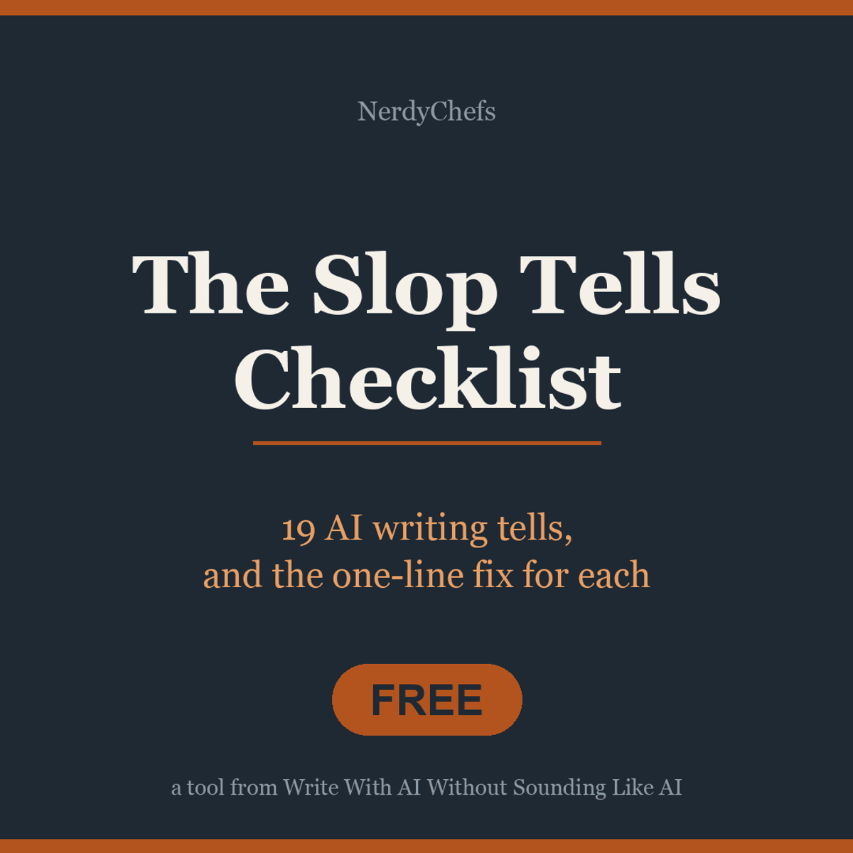 🍜 The Slop Tells Checklist