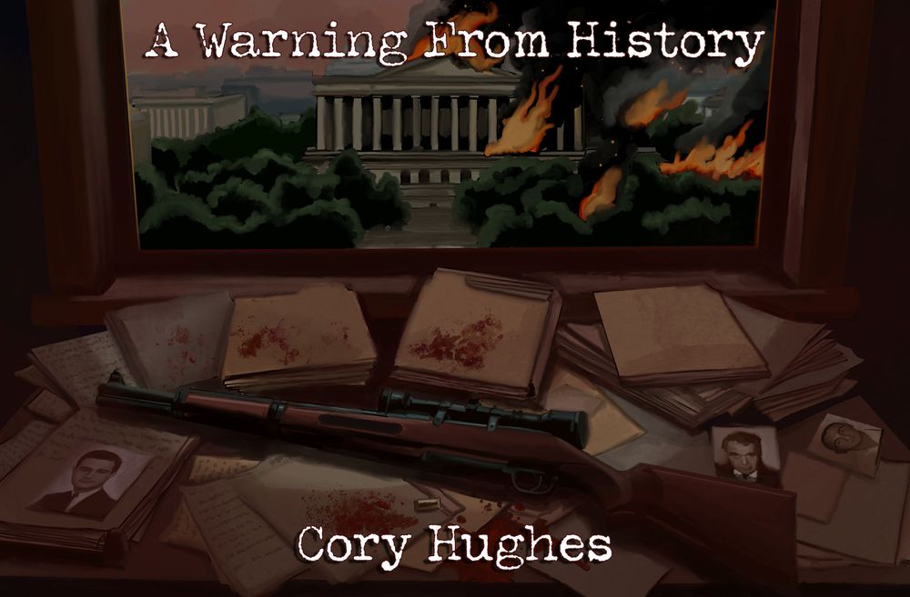 A Warning From History Volumes 1 & 2 paperback SIGNED!