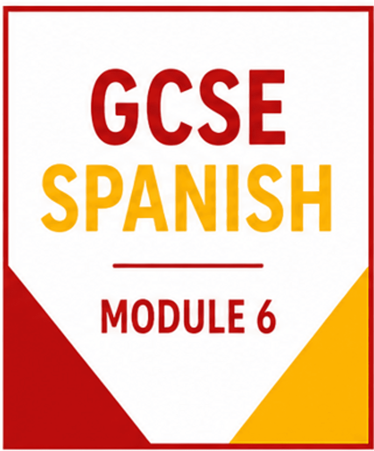 GCSE Spanish Module 6 Mi barrio y yo ALL Units (aligns with Pearson)