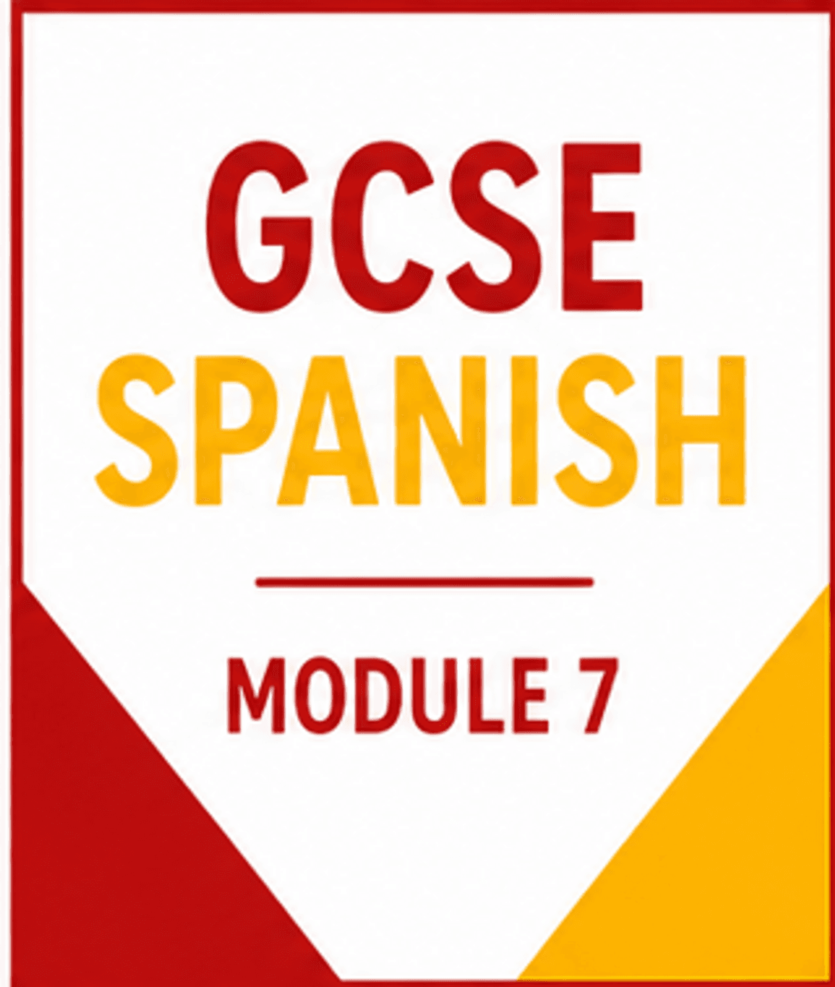 GCSE Spanish Module 7 Un mundo mejor para todos ALL Units (aligns with Pearson)