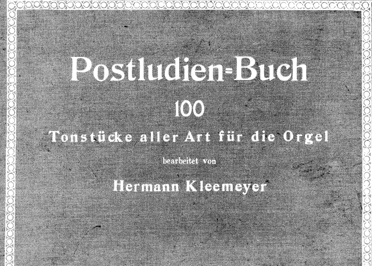 Postludien Buch | Editor Hermann Kleeymeyer