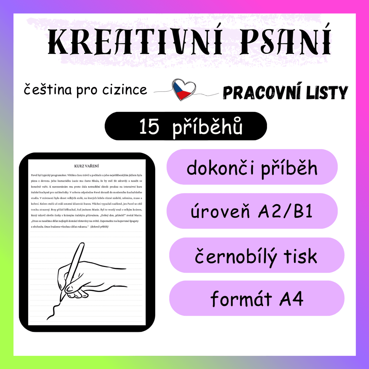 Kreativní psaní - dokonči příběh
