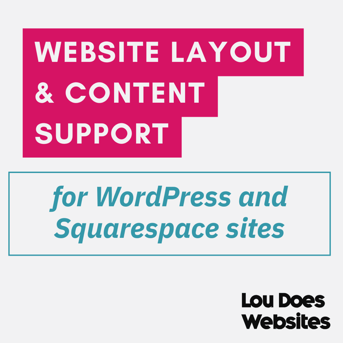 Website Layout & Content Support