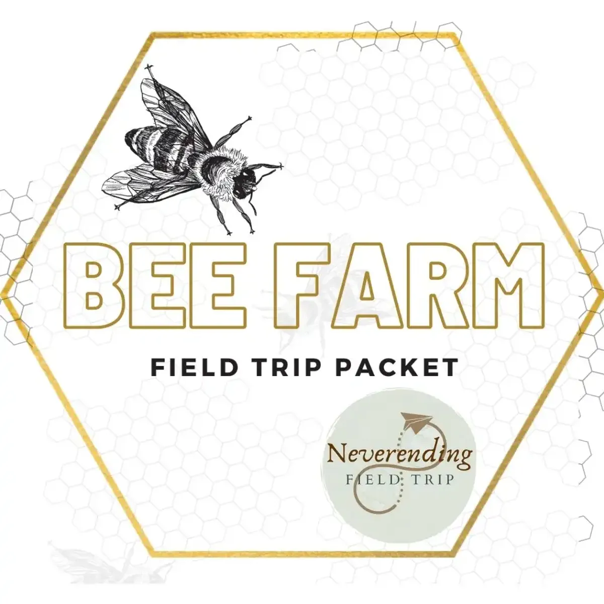 Visit to a Bee Farm Field Trip Packet
