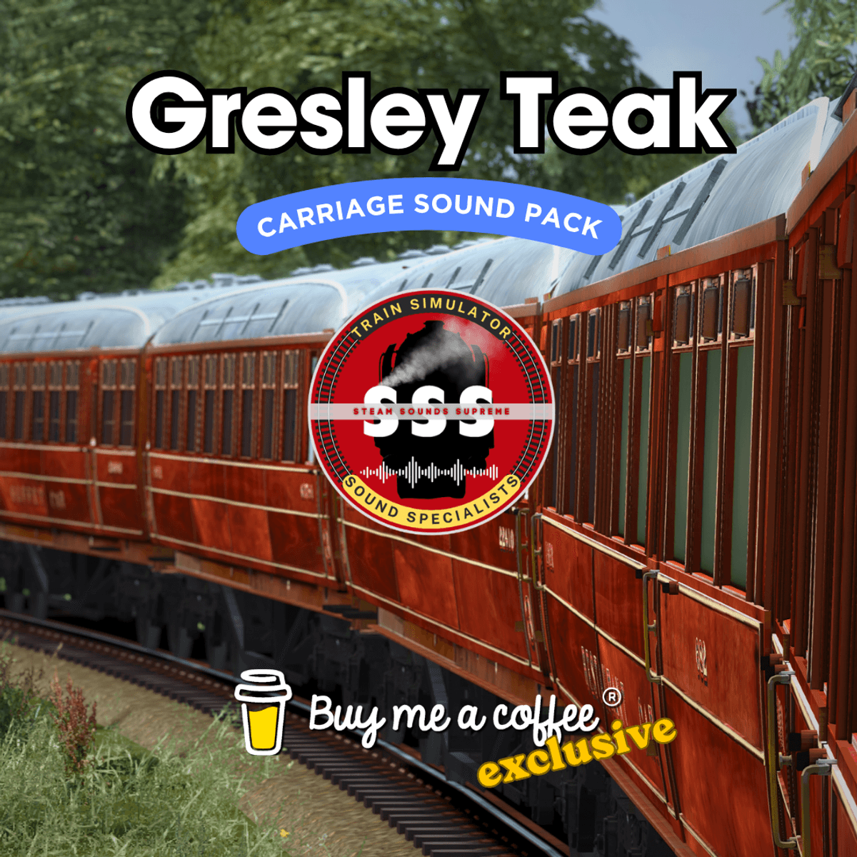 Gresley Teak Carriage Sound Pack