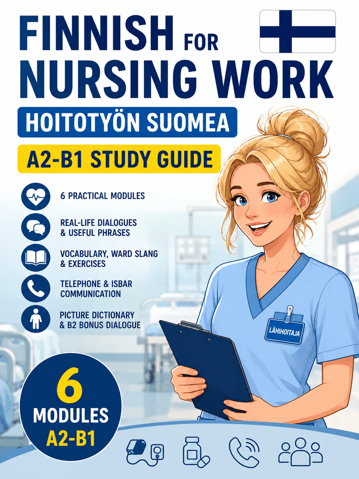 Finnish for Nursing Work (Hoitotyön suomea) - A2-B1 Study Guide