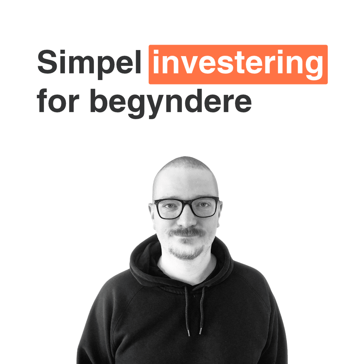 Simpel investering for begyndere (videokursus)