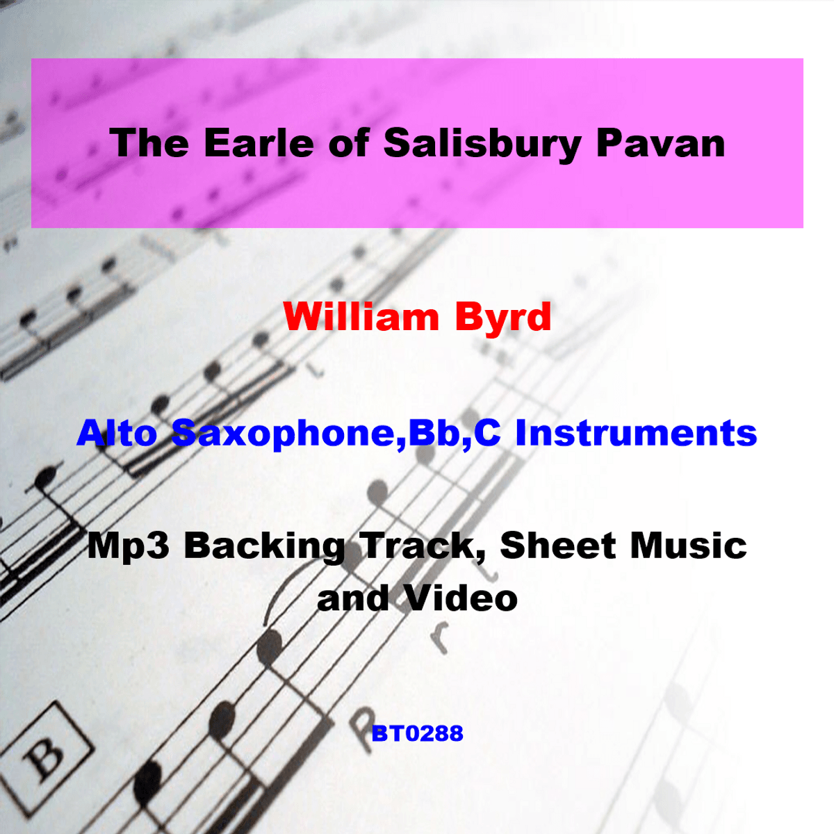 BT0288 The Earle of Salisbury Pavan Backing Track and Sheet Music