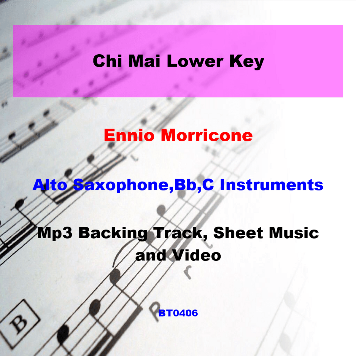 BT0406 Chi Mai Lower Key Backing Track and Sheet Music