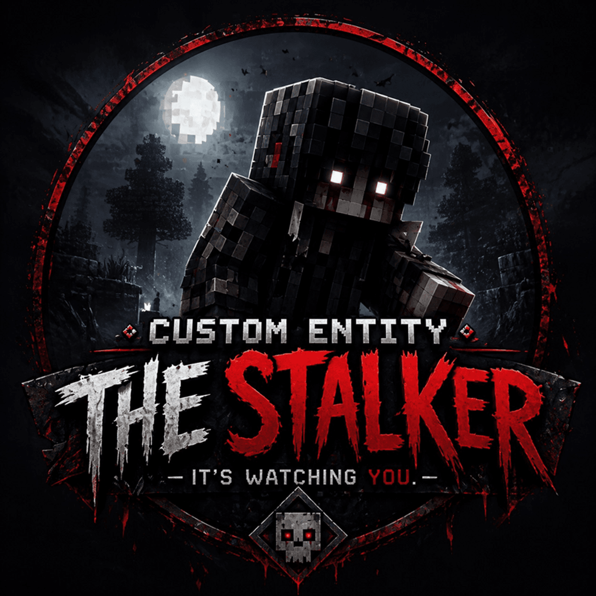 Custom Entity: The Stalker Premium