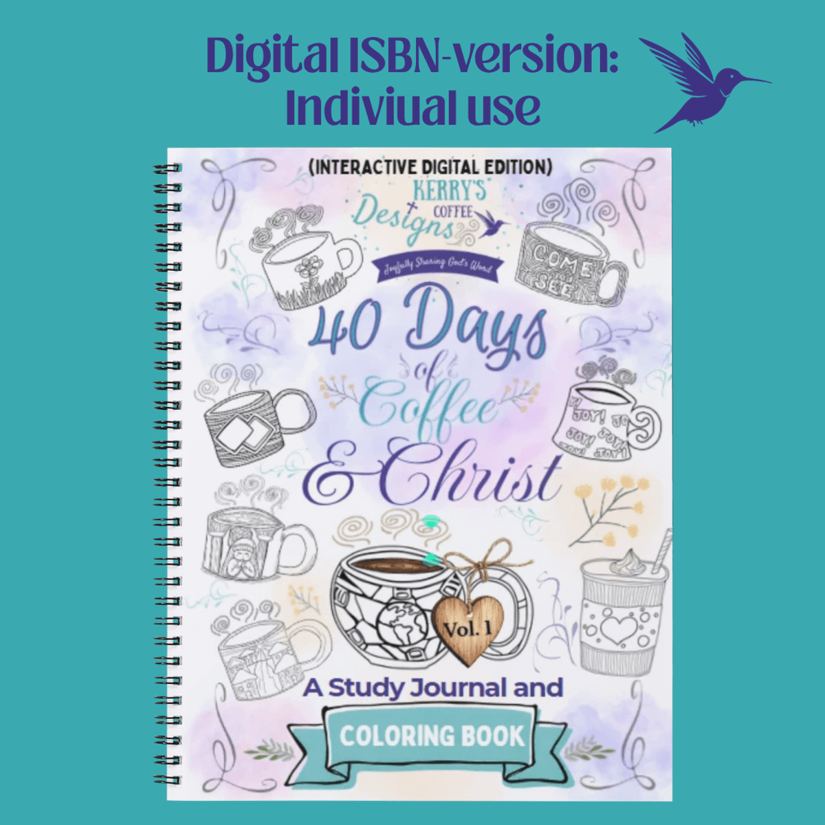 [Instant Download-Individual Use] 40 Days of Coffee & Christ: A Study Journal and Coloring Book - Volume 1 (Official Digital Edition)