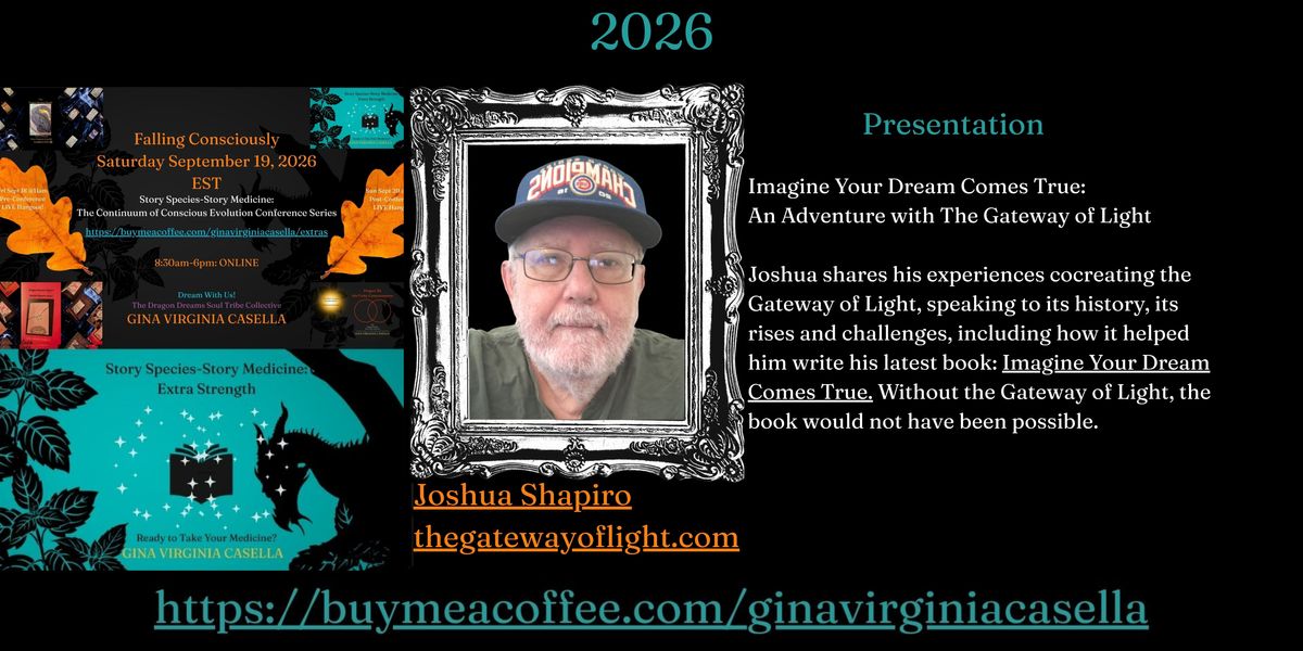 Watch the Replay!  Falling Consciously: Saturday September 19, 2026-ONLINE $60 CAN: 8:30am-6pm EST