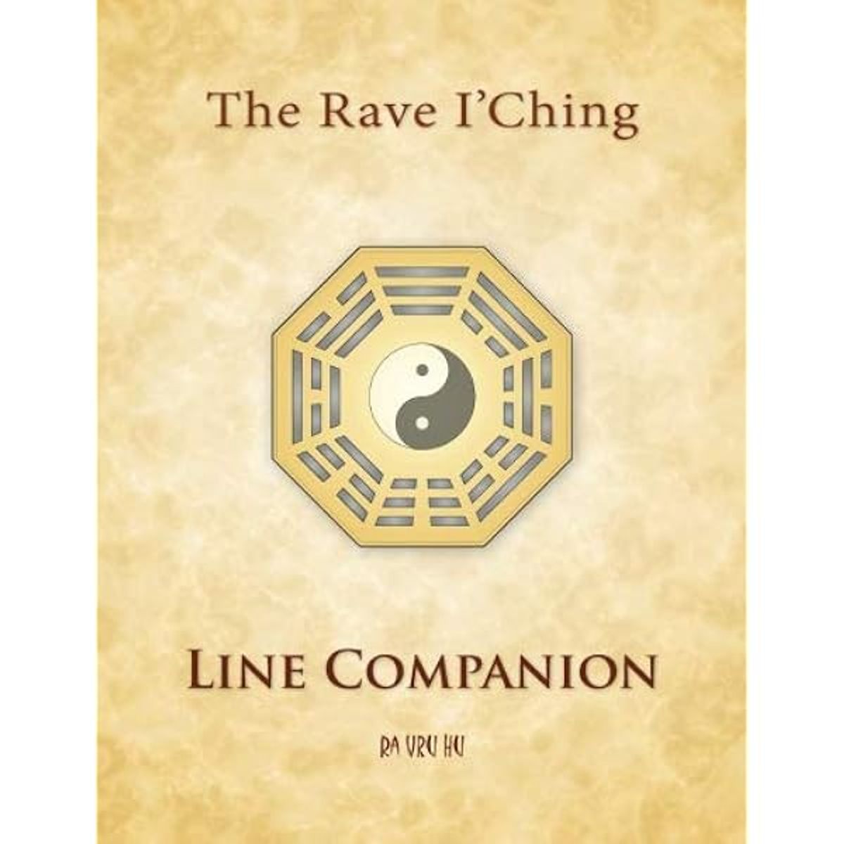 The Rave I’Ching - Line Companion (MP3 Audio): ALL 64 Gates and Lines categorised by Center - Audio