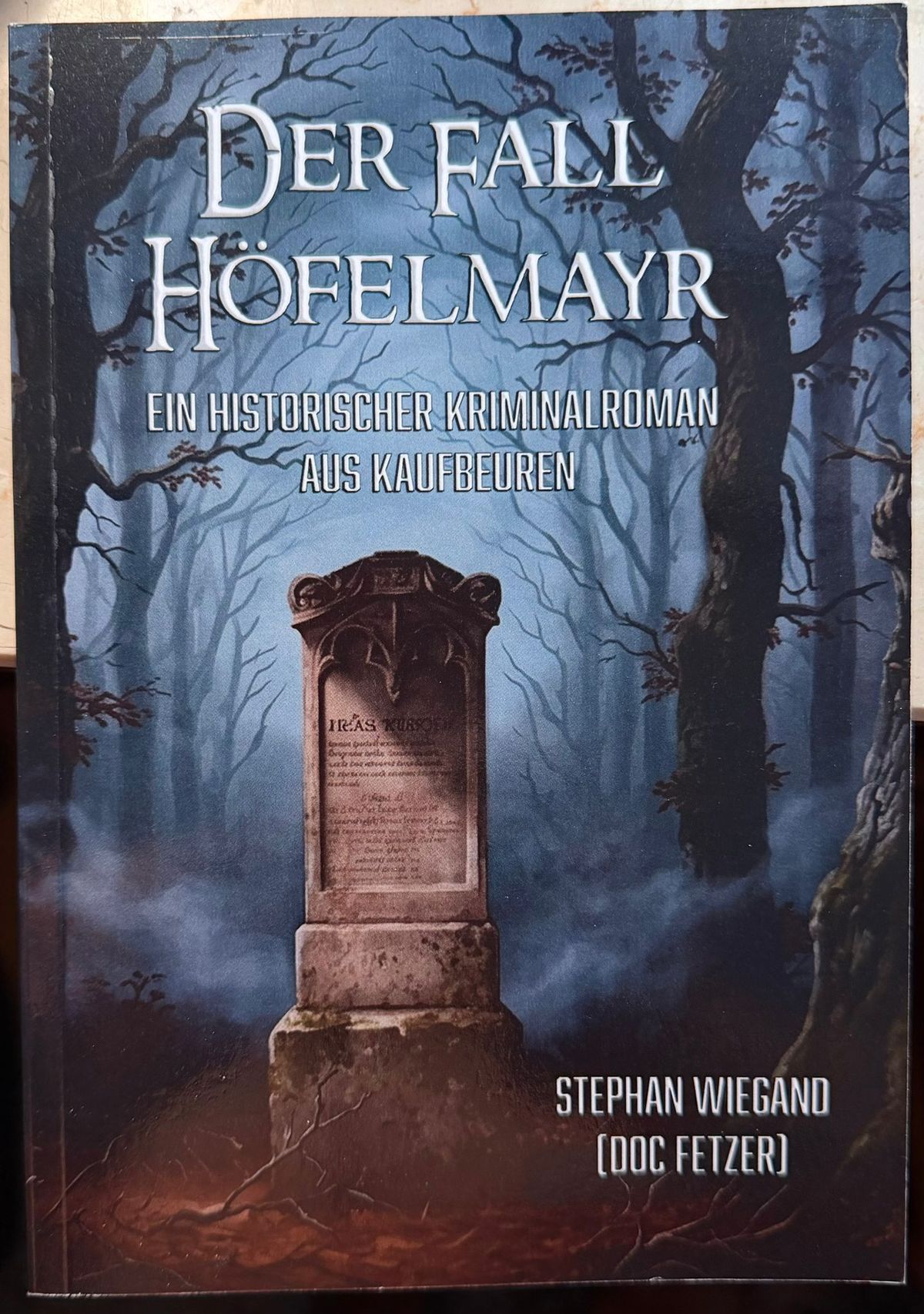 Der Fall Höfelmayr – Taschenbuch mit persönlicher Widmung & Signatur