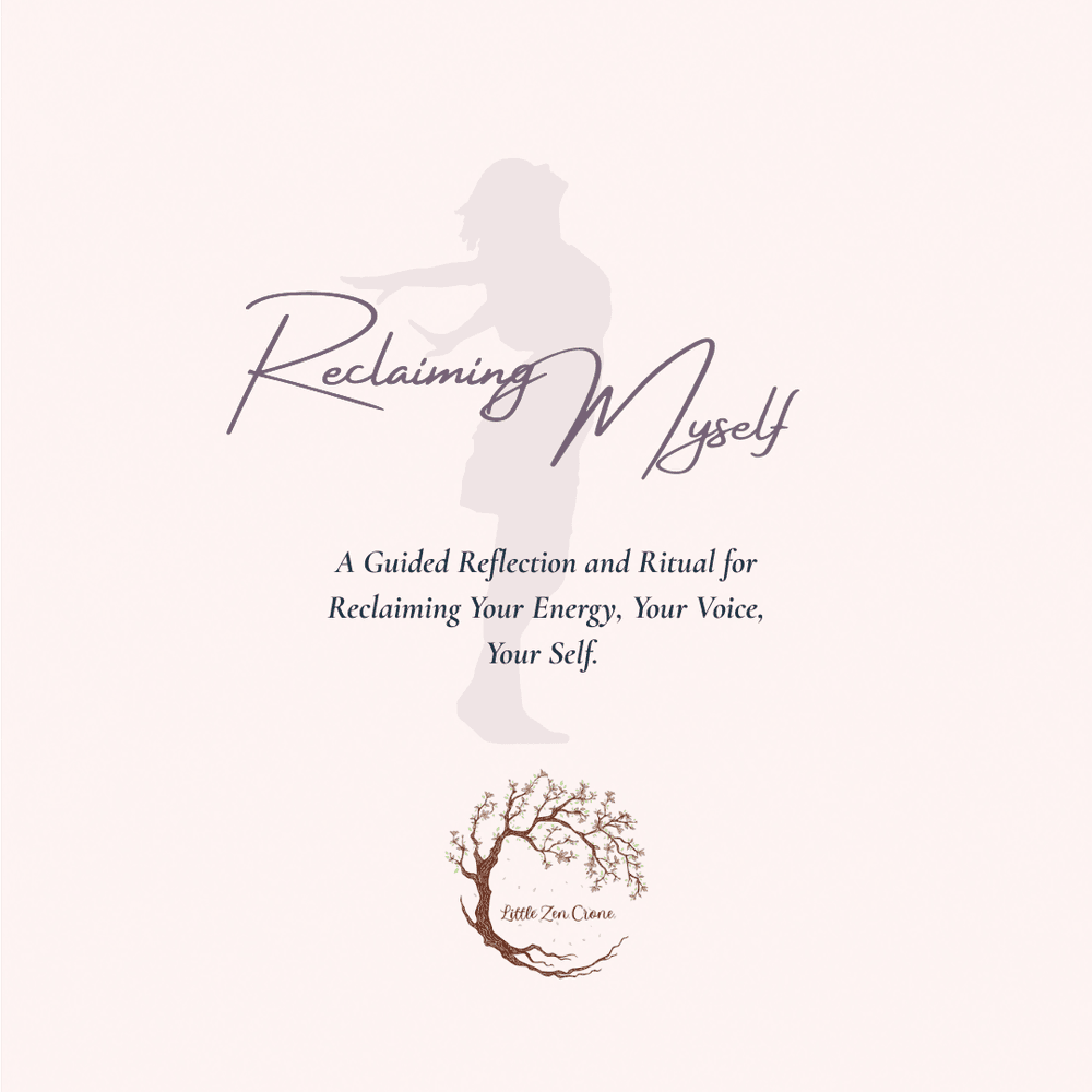 Reclaiming Myself — A Guided Reflection and Ritual
