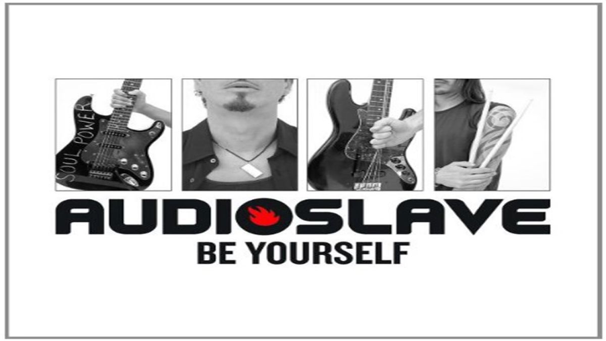 Audioslave - Be Yourself