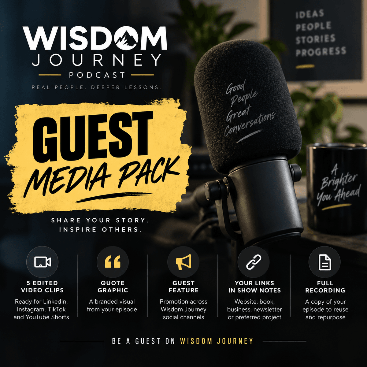 Wisdom Journey Guest Media Pack (Support)