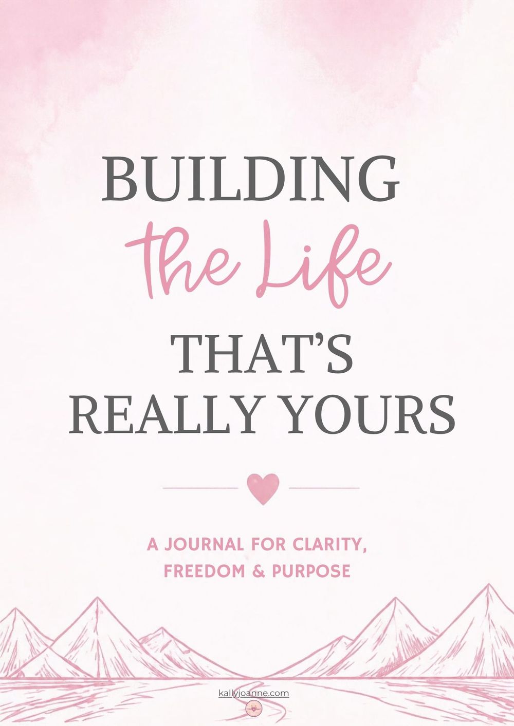 Alignment Activation: Building the Life That’s Really Yours (11 Page Downloadable PDF)
