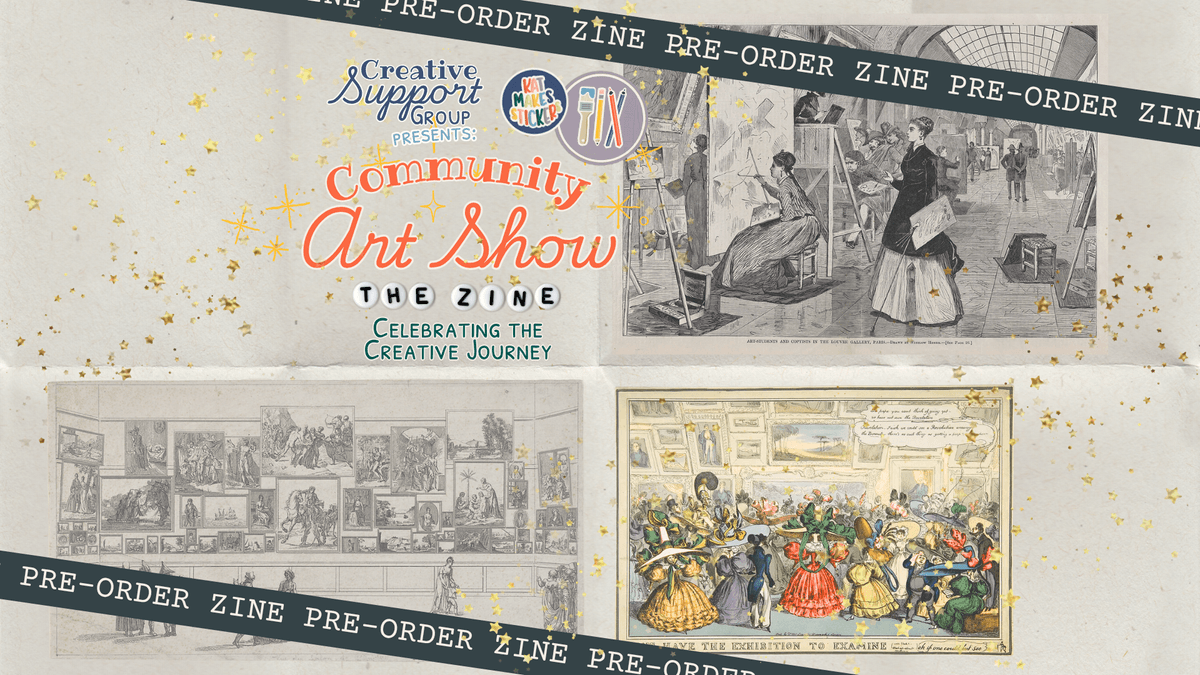 Community Art Show - Zine Pre-Order