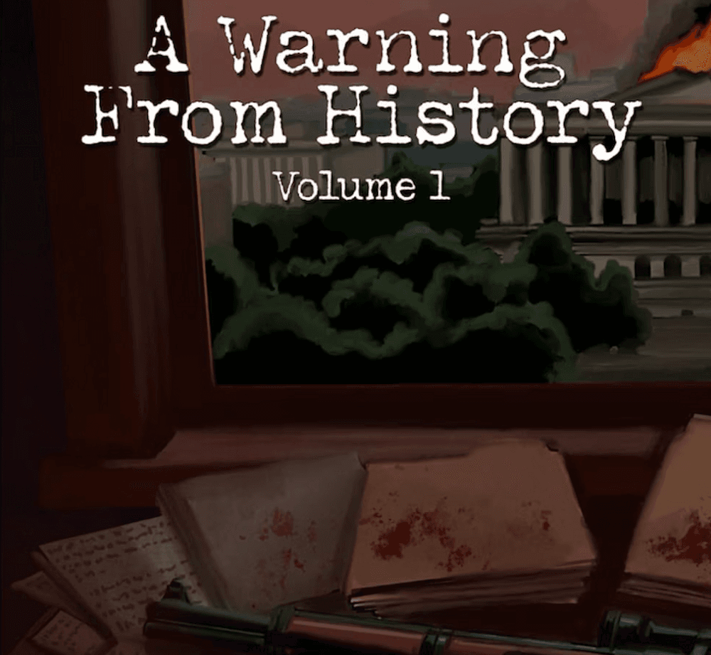 A Warning From History Vol. 1 - Signed Hardcover Test Print (Only 6 Exist)
