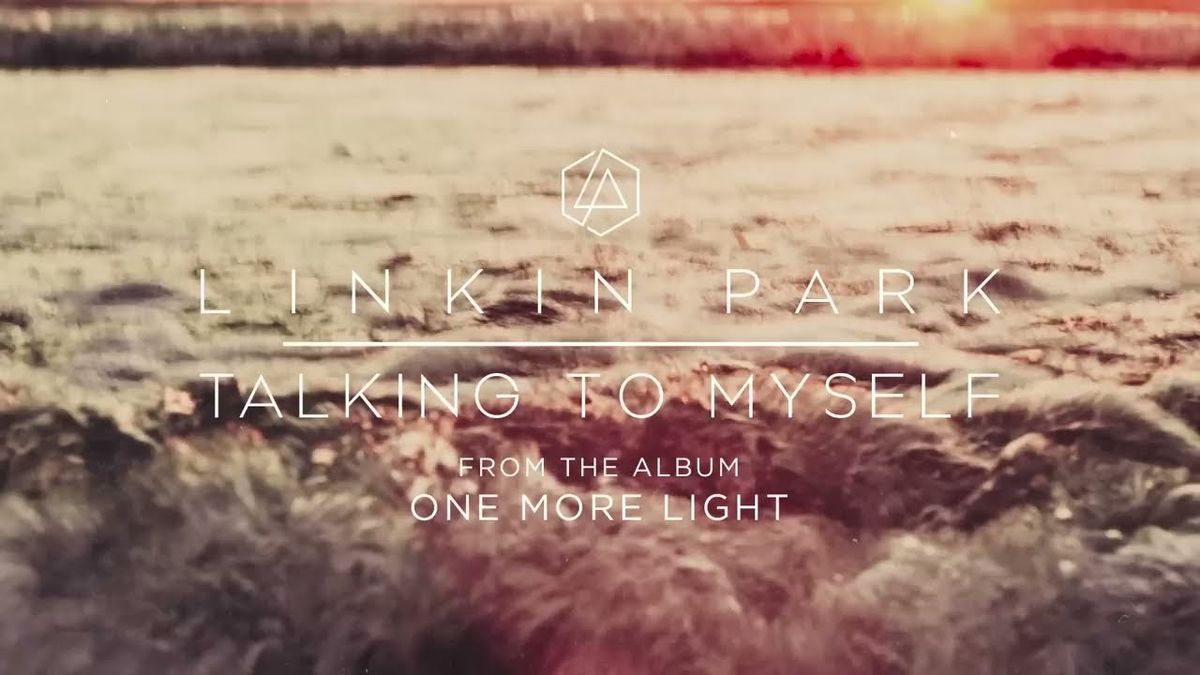 Linkin Park - Talking To Myself