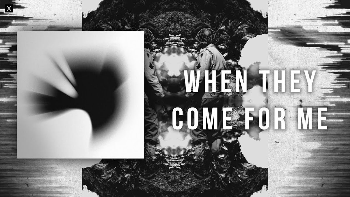 Linkin Park - When They Come For Me