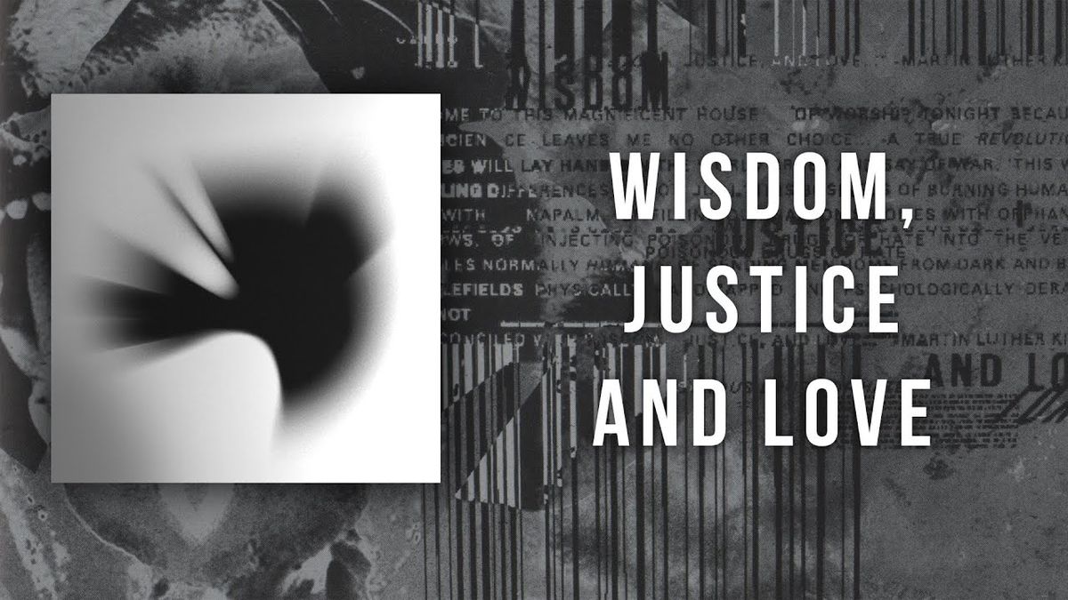 Linkin Park - Wisdom, Justice and Love