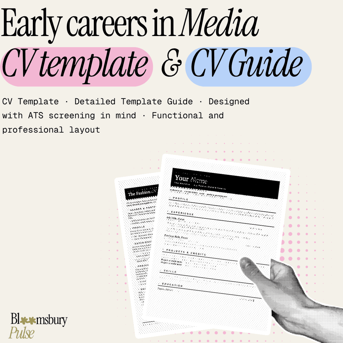 BloomsburyPulse | Early-careers Media CV template & CV guide