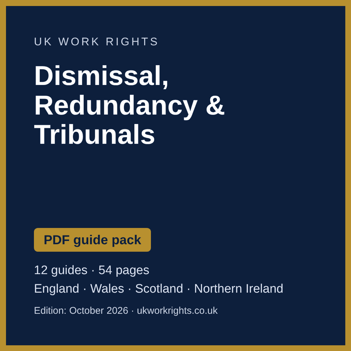 Dismissal, Redundancy & Tribunals - PDF guide pack (UK, October 2026)