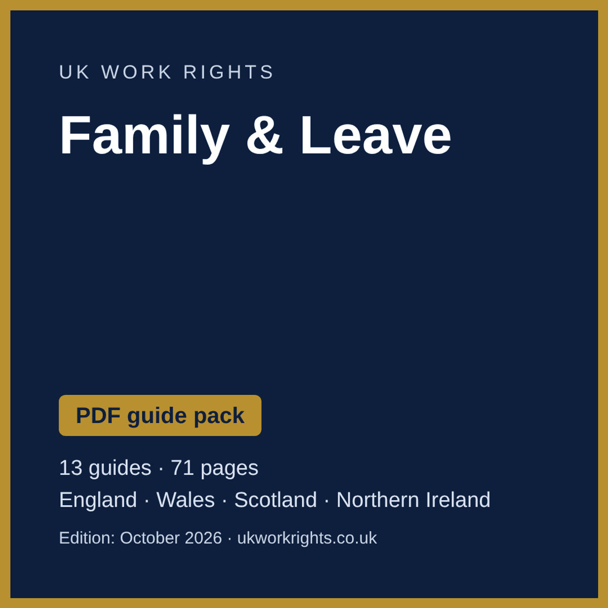 Family & Leave - PDF guide pack (UK, October 2026)