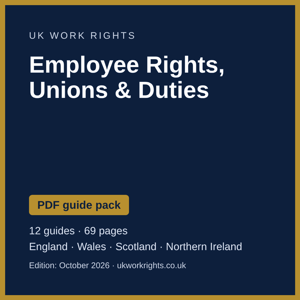 Employee Rights, Unions & Duties - PDF guide pack (UK, October 2026)