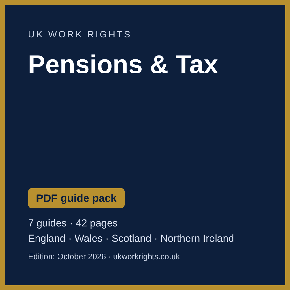 Pensions & Tax - PDF guide pack (UK, October 2026)