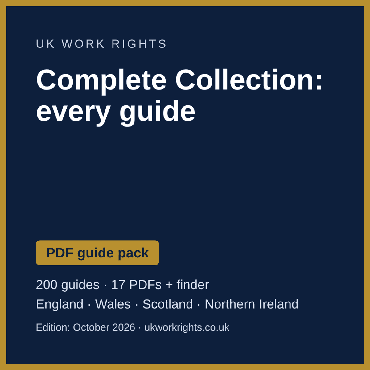 Complete Collection - every UK Work Rights guide