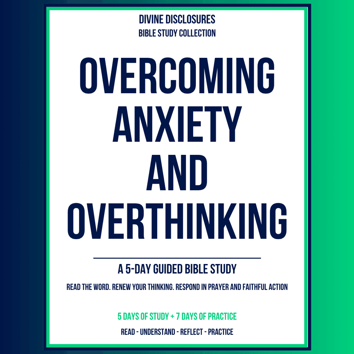 Overcoming Anxiety & Overthinking — A Guided Bible Study PDF