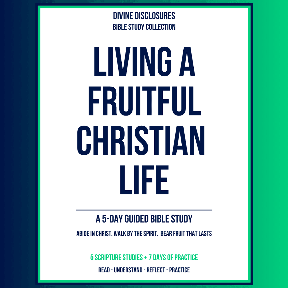 Living a Fruitful Christian Life — A Guided Bible Study PDF